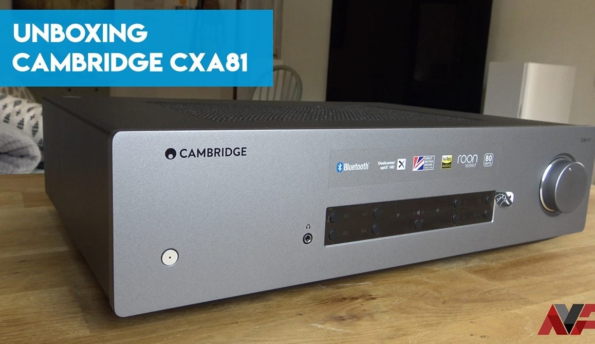 Unboxing: Cambridge Audio CXA81