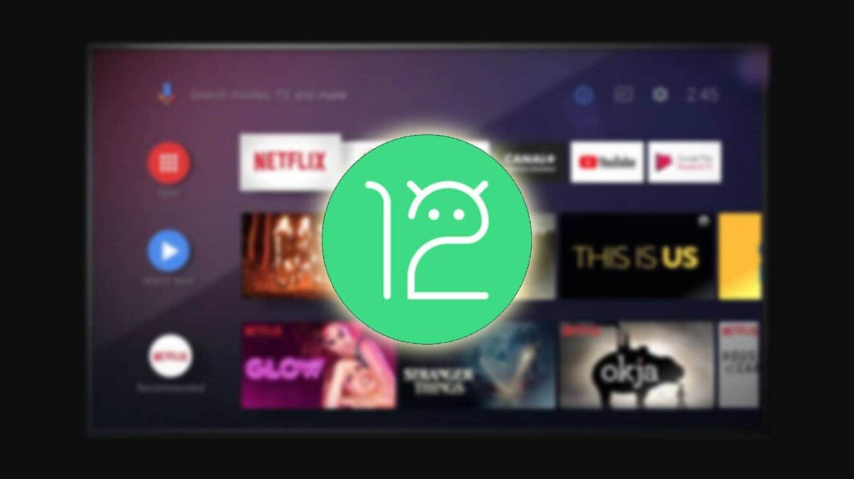 La beta 3 de Android TV 12 ya es oficial con cambio automático de refresco y mucho más