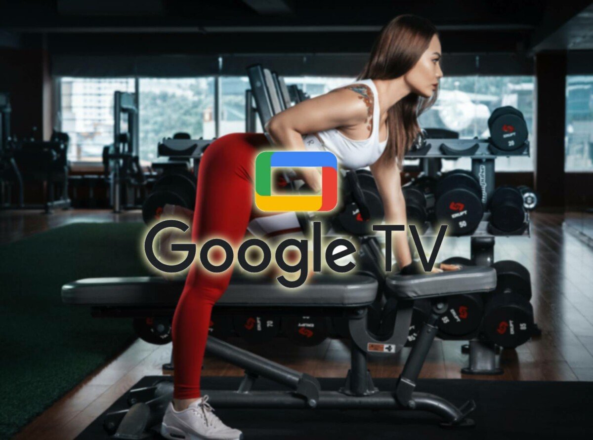 Google TV quiere convertirse en tu gimnasio en casa con su próxima actualización