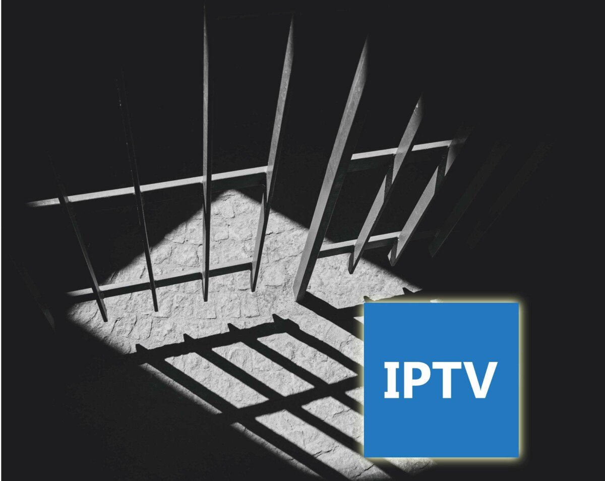 Condenados a más de 10 años de cárcel por distribuir servicios IPTV pirata
