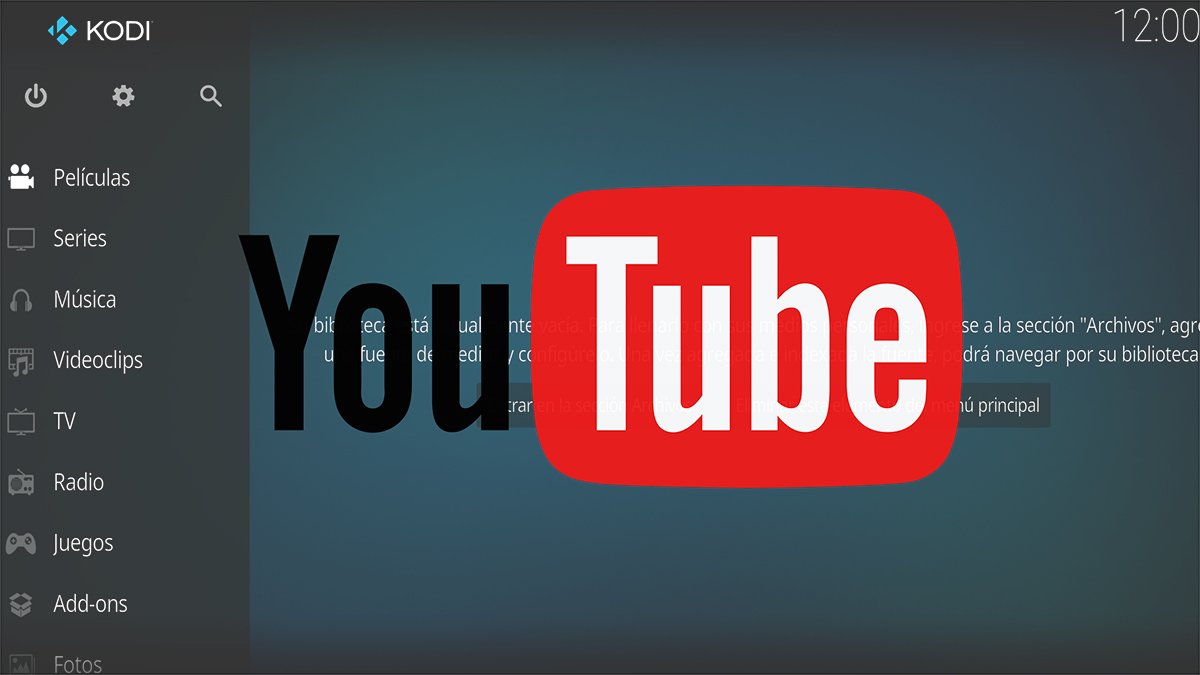 Cómo ver YouTube desde Kodi totalmente gratis y por qué es una gran idea