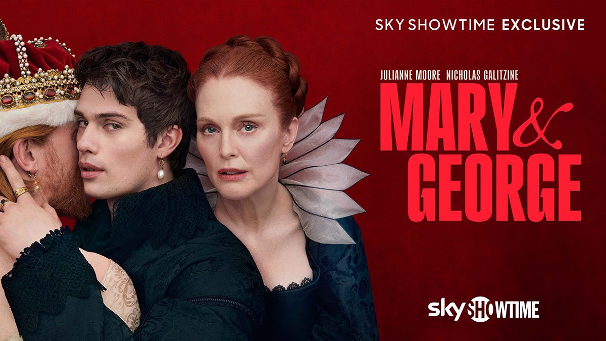 la nueva serie Mary & George llega en exclusiva a SkyShowtime