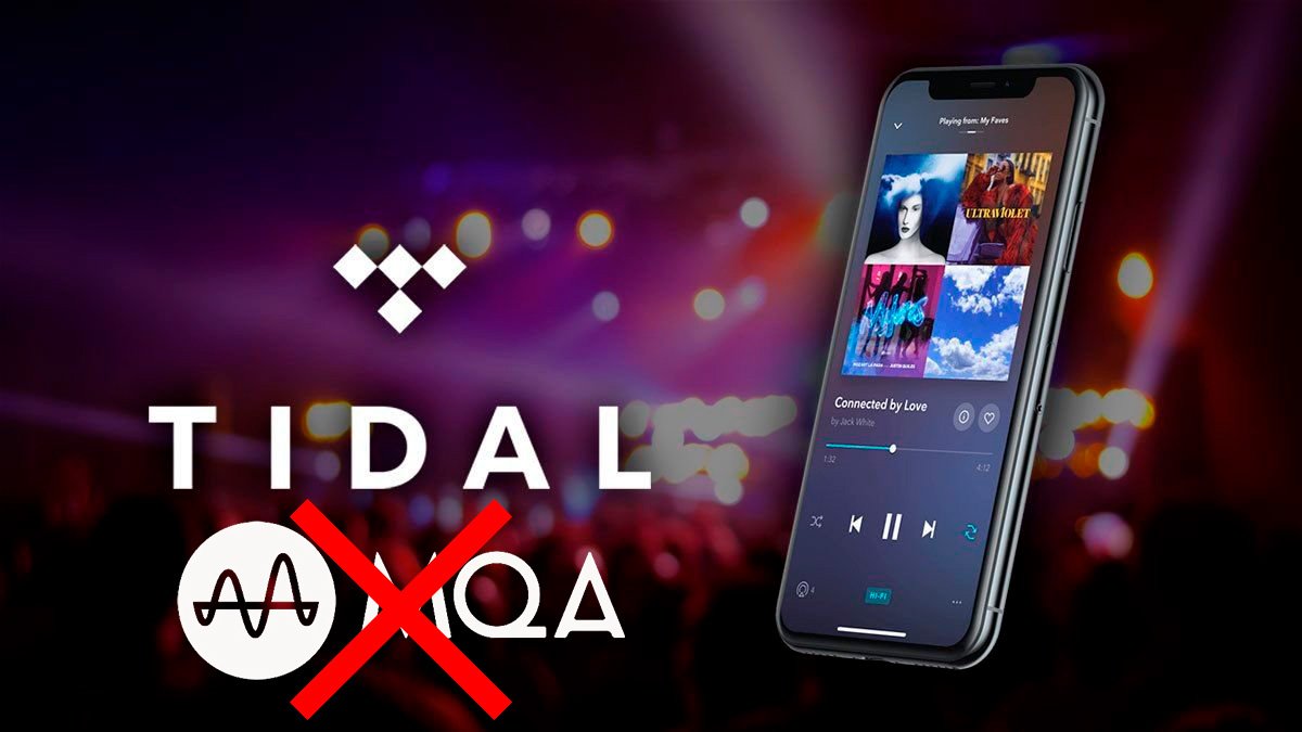 Tidal elimina definitivamente el formato MQA y de rebote el 360 ​​Reality Audio de Sony