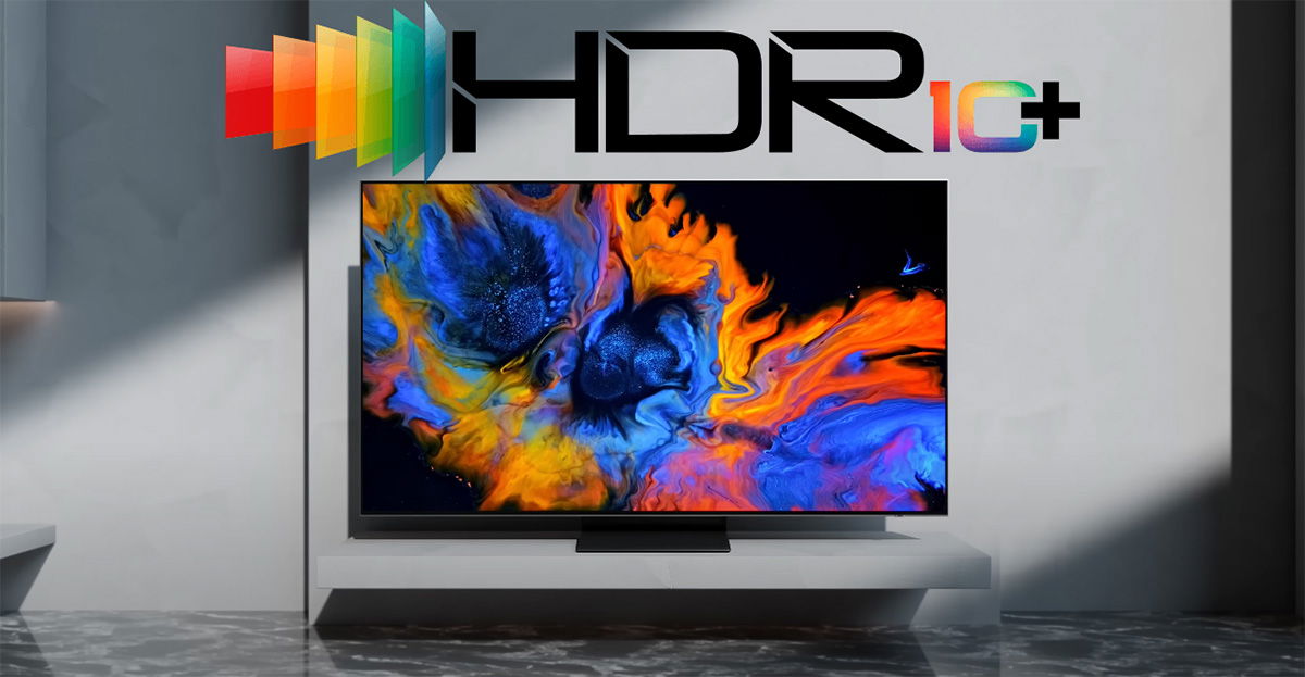 ¿Qué es el HDR10+? Os contamos todo lo que debéis saber sobre este formato de HDR