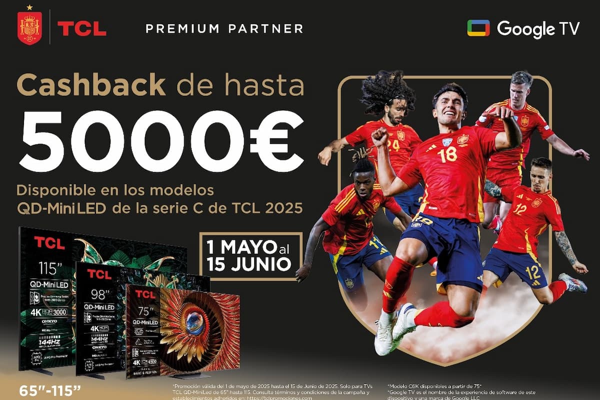 TCL lanza una promoción con devoluciones de hasta 5.000 euros por sus televisores de gama alta