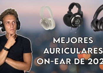 Estos son los mejores auriculares de 2025